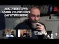 Capture de la vidéo Adk Interviews: Aaron Stainthorpe (My Dying Bride)