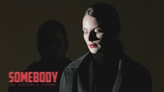 Смотреть клип Ева Власова & Сулима - Somebody