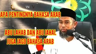 Carilah Ilmu Yang Bermanfaat, Bukan Hanya Jago Bahasa Arab || Ustadz Muhammad Nuzul Dzikri