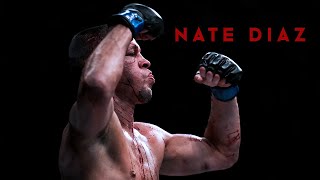 Nate Diaz - Highlight Video