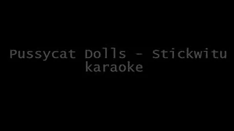 Pussycat Dolls - Stickwitu karaoke (HQ Stereo)