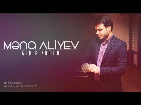 Mena Aliyev   Gedir Zaman 2018  Official Audio