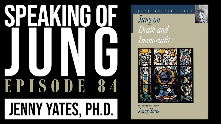 Speaking of Jung, Ep. 84: Jungian analyst Jenny Ya...