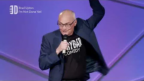 I'm Not Done Yet. Brad Upton - Full Special