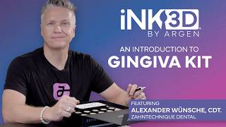 iNK 3D⢠- An introduction to Gingiva Kit