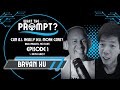 Can AI Actually Help Sell More Cars? | Bryan Xu, DealerAI | What The Prompt? Ep. 001