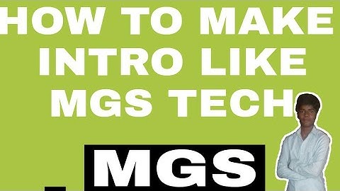 How to make intro like mgs tech //TECHNICALHINDI technical hindi