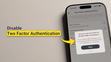 How to Disable Two Factor Authentication on Snapchat?