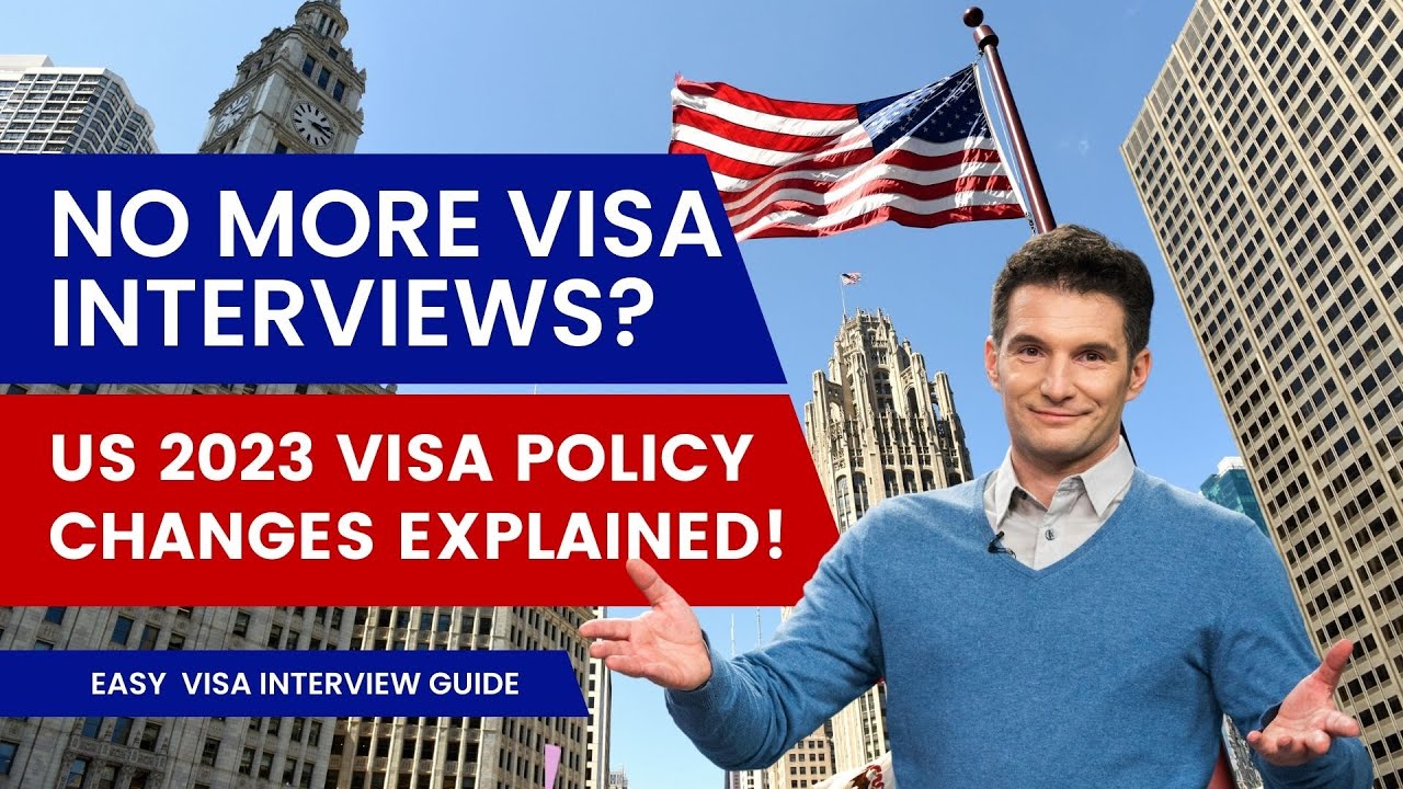 2023-us-visa-interview-waivers-everything-you-need-to-know-youtube