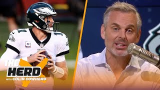 Eagles' win shows Wentz is a franchise QB, talks Cowboys' 1-3 season start — Colin | NFL | THE HERD