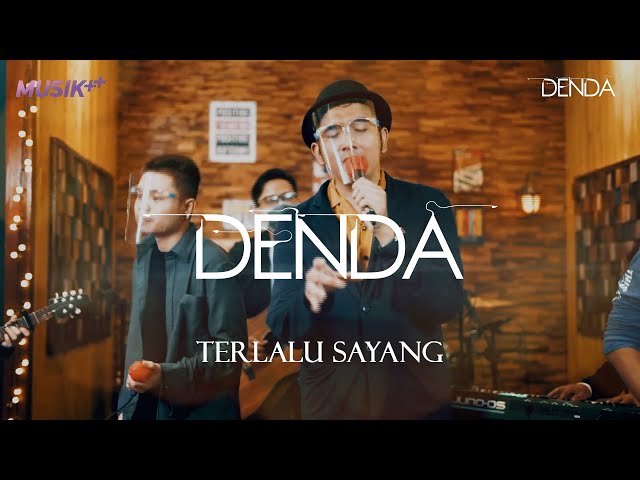 Denda - Terlalu Sayang (Live feat Oncy UNGU, Ivanka SLANK, Zwingly, Musik++ Band) class=