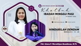 KHOTBAH IBADAH MINGGU PAGI (SENGSARA IV) | Pdt. Ginna P. Worotitjan-Boediman, M.Th | 27 Maret 2022