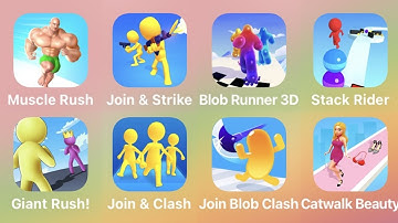 Muscle Rush, Join & Strike, Giant Rush, Catwalk Beauty, Join Clash, Stack Rider, Join Blob Clash