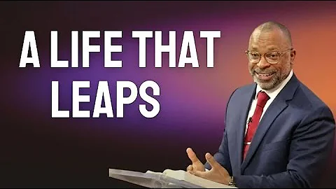 A Life That Leaps | Does your life leap ? | Make y...