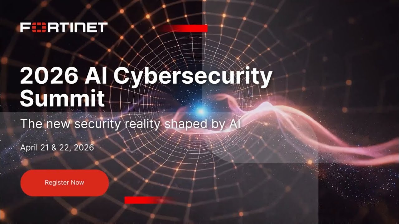 Why Join the 2026 AI Cybersecurity Summit? | Fortinet - YouTube