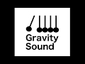 Gravity Sound Intro