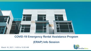 EveryOne Home's Info Session on COVID-19 Emergency Rental Assistance Programs (ERAP)