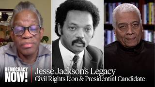 Jesse Jackson's Legacy: From Marching with MLK to Building the Rainbow Coalition