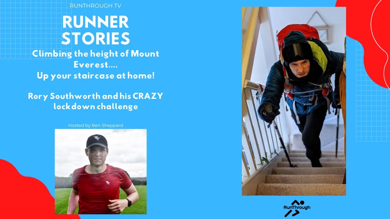 Craziest lockdown challenge? Climb the height of Mount Everest...on your staircase | RunThrough TV