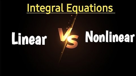 Linear versus Nonlinear  Integral Equations