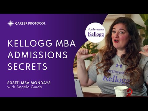 How To Get Into Kellogg SOM | Essential Advice from an MBA Admissions Expert