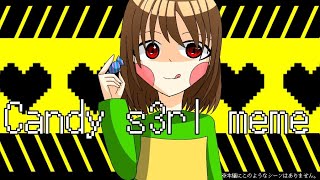 【手描き】Candy s3rl meme【アンダーテール】
