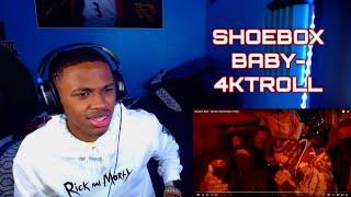 THEY RESPONDED TO THE DISS!!! SHOEBOX BABY- 4KTROLL(OFFICIAL VIDEO) REACTION🔥