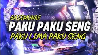 BASSMUNA🔥PAKU PAKU SENG//PAKU LIMA PAKU SENG//INUL MIX!!