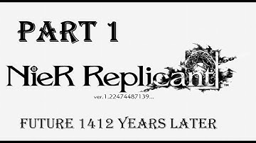 NIER REPLICANT: PROLOGUE Part 1 (FULL GAME) Walkthrough/No Commentary
