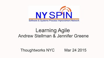 NY SPIN - Learning Agile (Andrew Stellman & Jennifer Greene)