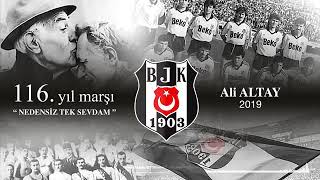 Beşiktaş 116 yıl marşı