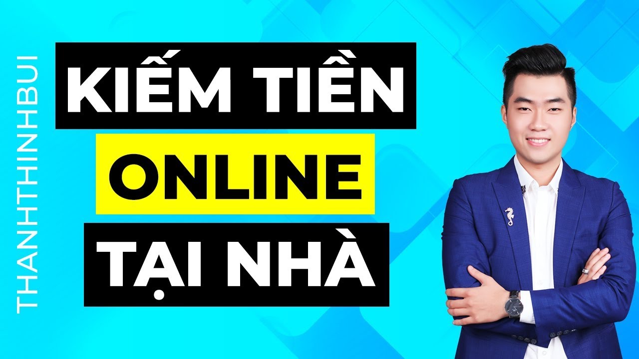 6 Cách Kiếm Tiền Online Tại Nhà Cho Người Mới - Youtube