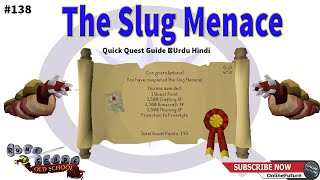 OSRS│How To Complete The Slug Menace Quest 2022│Urdu Hindi