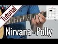 Nirvana - Polly | Gitarren Tutorial Deutsch