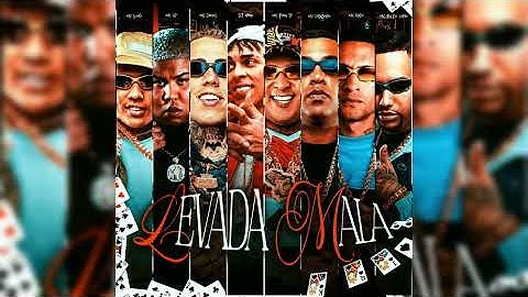 Levada Mala - MC Kadu, MC Daniel, MC GP, MC Ryan SP, MC Luuky, MC RN - DJ OREIA