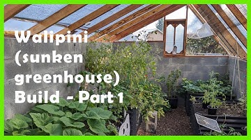 Walipini Sunken Greenhouse Build part 1
