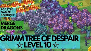 Merge Dragons Grimm Trees Level 10 GRIMM TREE OF DESPAIR