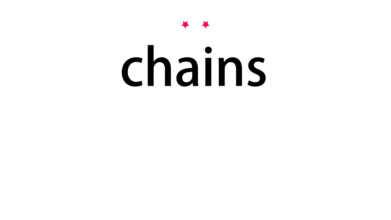 How to pronounce chains Vocab Today YouTube