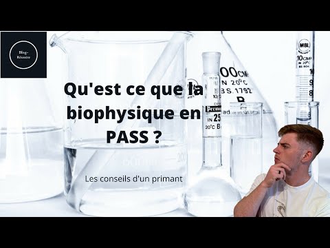 Vidéo: Qu'est-ce Que La Biophysique