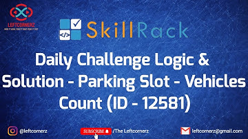 skillrack daily challenge logic and solution - parking slots - vehicles count (25-01-2021)[id-12581]