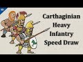 Carthaginian Heavy Infantry (speed draw)