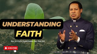 Pastor Chris Oyakhilome  Understanding Faith