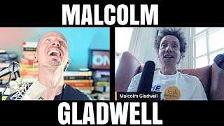 A conversation with Malcolm Gladwell