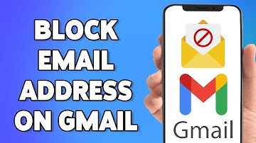 How To Block Email Address On Gmail 2023 | Add Unwanted Email Senders To Block List | Gmail App