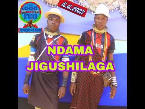 NDAMA JIGUSHILAGA UJUMBE WA NGWELA JISHOSHA STUDIO 