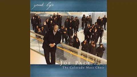 Joy to the World (Medley) - Joe Pace and The Colorado Mass Choir