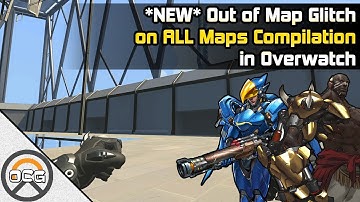 OCG - NEW Glitch Out of ALL Maps Compilation in Overwatch