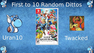 Uran10 VS Twacked Smash Ultimate First To 10 Random Dittos