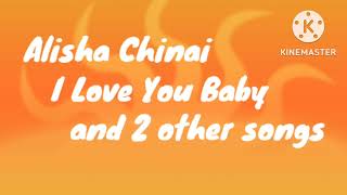 Alisha China Songs