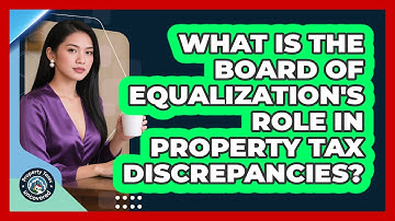 What Is The Board Of Equalization